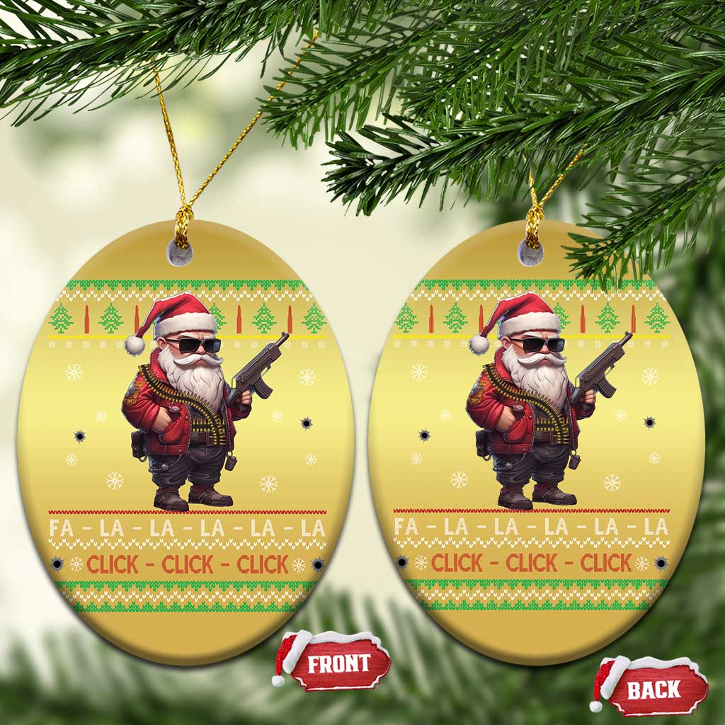 Xmas Gun Lover Christmas Ornament Santa Army Gun Click Click Sing Fa La La La - Wonder Print Shop