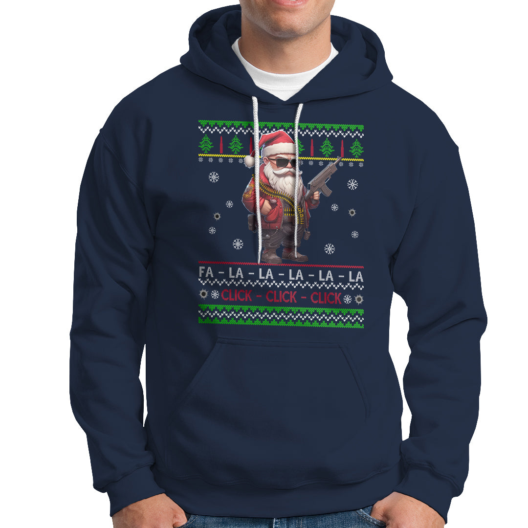 Christmas Hoodie Santa Claus Gun Click Click Sing Fa La La La - Wonder Print Shop