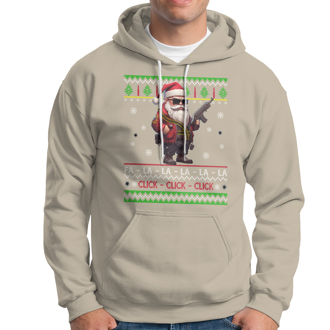 Christmas Hoodie Santa Claus Gun Click Click Sing Fa La La La - Wonder Print Shop