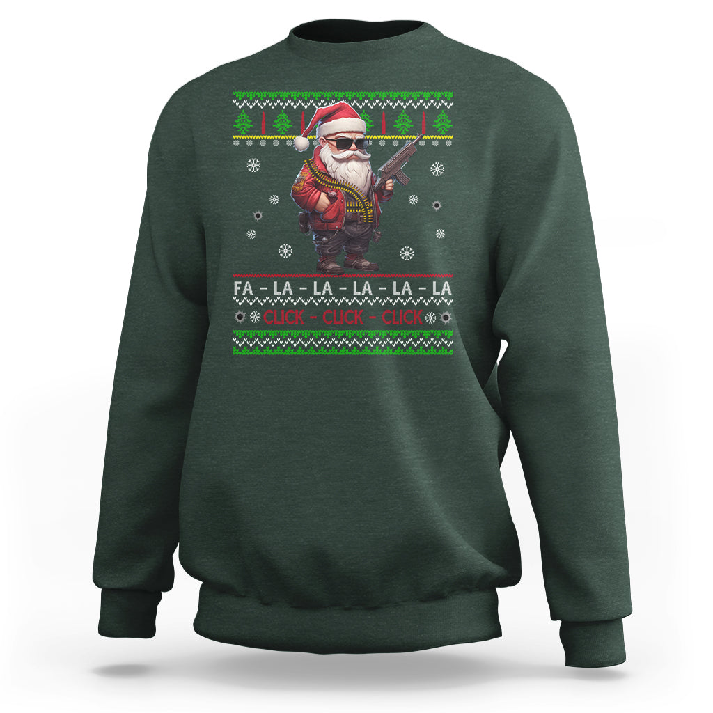 Christmas Sweatshirt Santa Claus Gun Click Click Sing Fa La La La - Wonder Print Shop