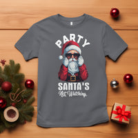 Christmas T Shirt Party Like Santa's Not Watching Funny Santa Sunglas - Wonder Print Shop