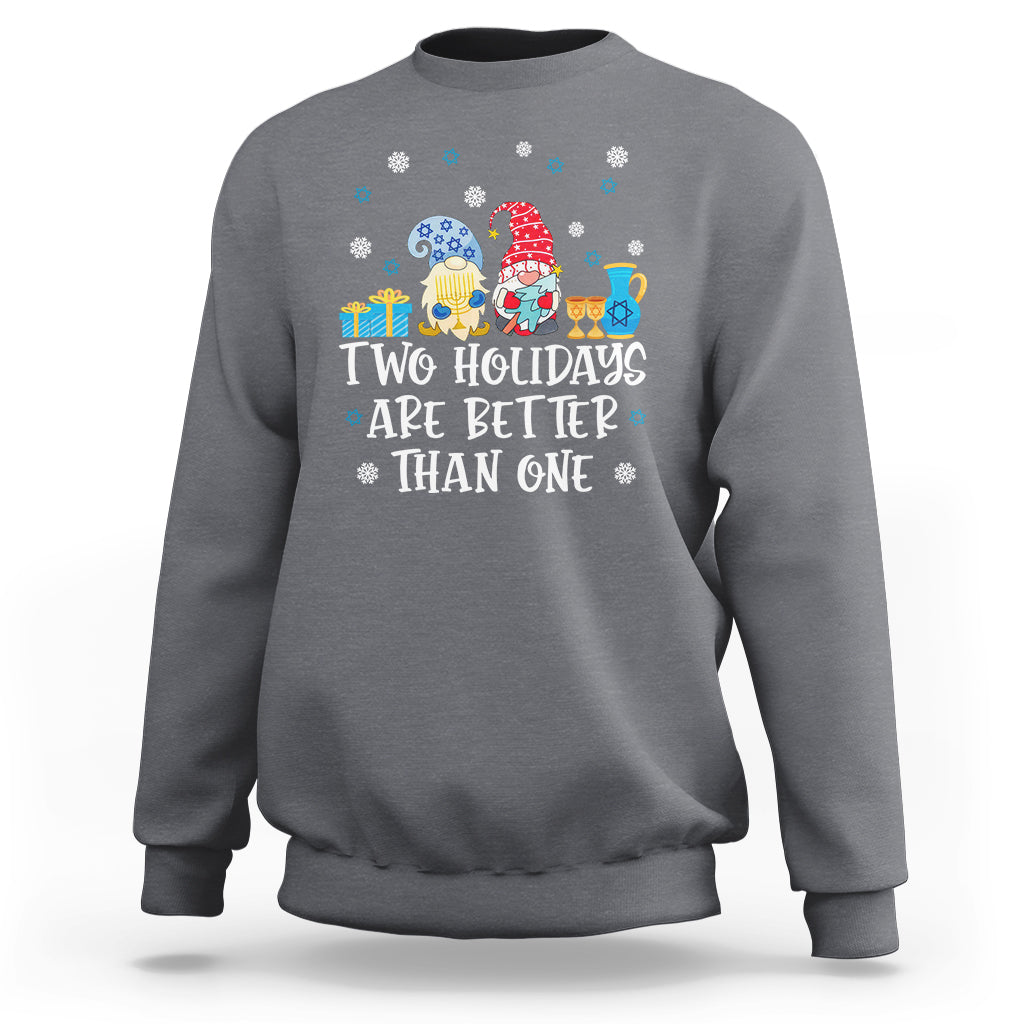 Christmas Hanukkah Two Holidays Are Better Than One Jewish Gnome Sweatshirt - Wonder Print Shop