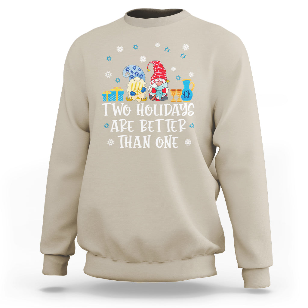Christmas Hanukkah Two Holidays Are Better Than One Jewish Gnome Sweatshirt - Wonder Print Shop