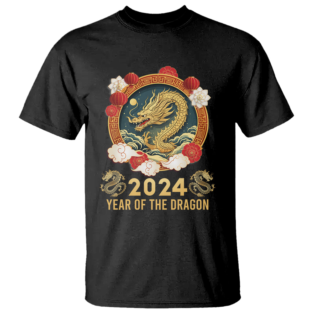 Lunar New Year Chinese Happy 2024 Year of the Dragon T Shirt - Wonder Print Shop