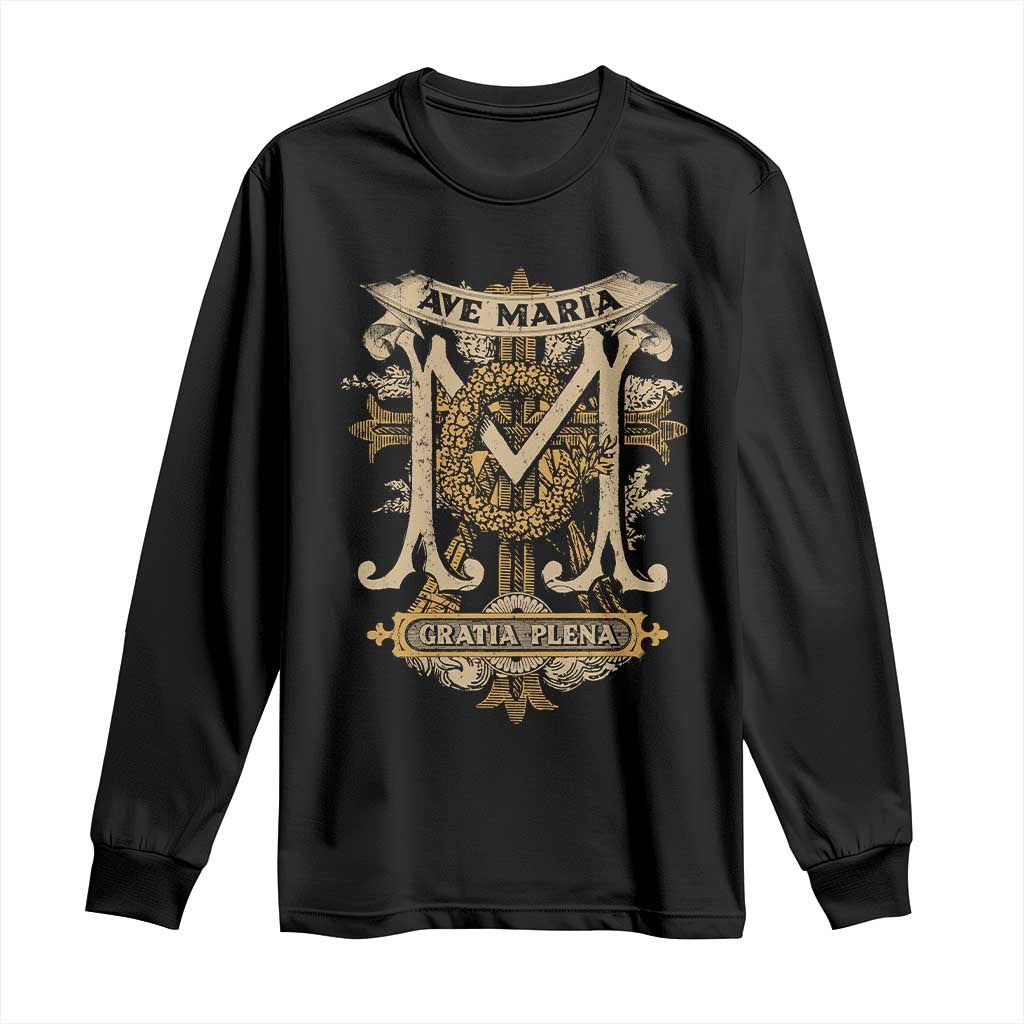 Ave Maria Long Sleeve Shirt Gratia Plena Blessed Mother Mary Hail
