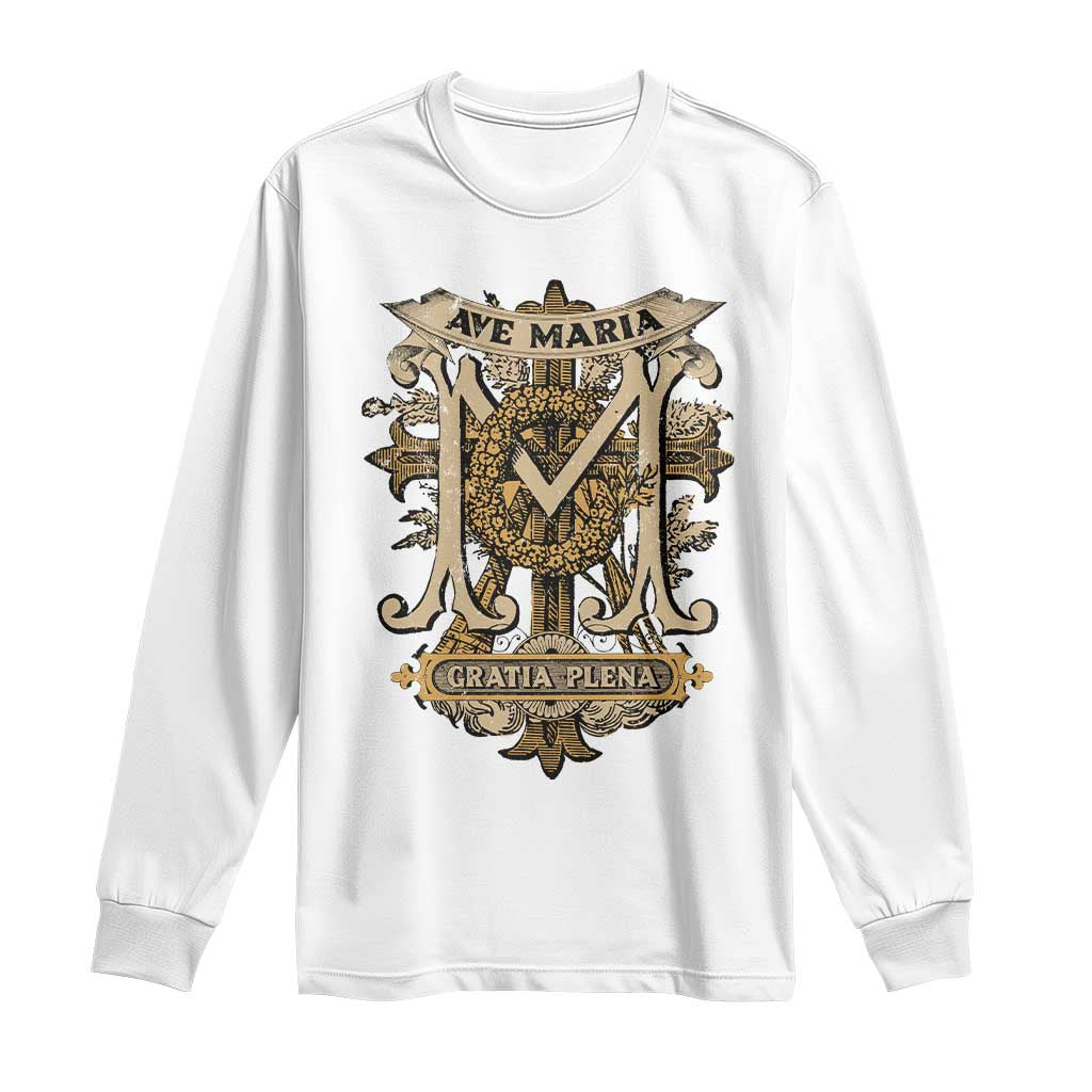 Ave Maria Long Sleeve Shirt Gratia Plena Blessed Mother Mary Hail