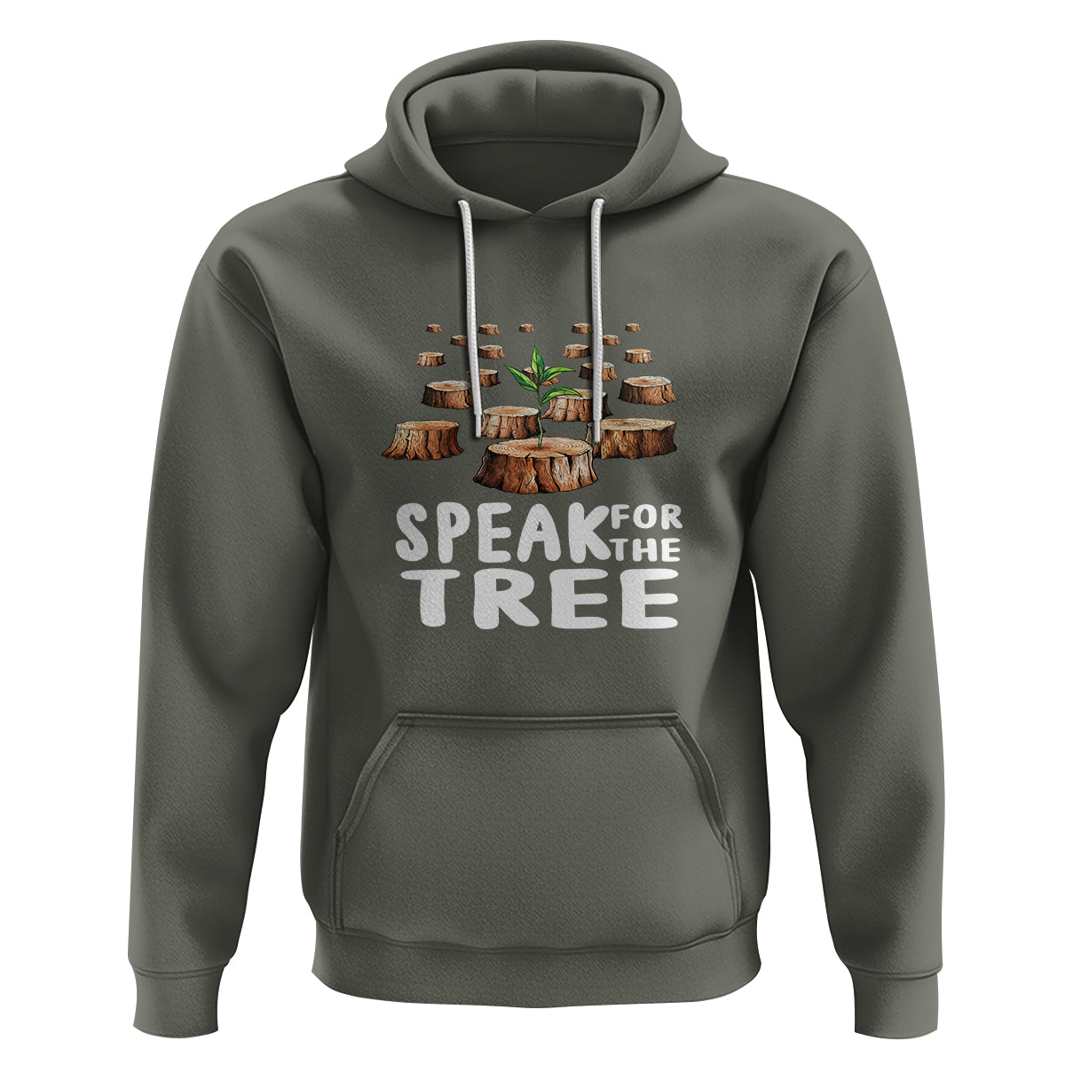 Earth Day Hoodie Speak For The Trees Environmental Plant Lover Arbor Day - Wonder Print Shop