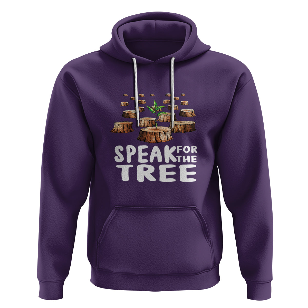 Earth Day Hoodie Speak For The Trees Environmental Plant Lover Arbor Day - Wonder Print Shop