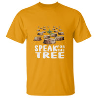 Earth Day T Shirt Speak For The Trees Environmental Plant Lover Arbor Day - Wonder Print Shop