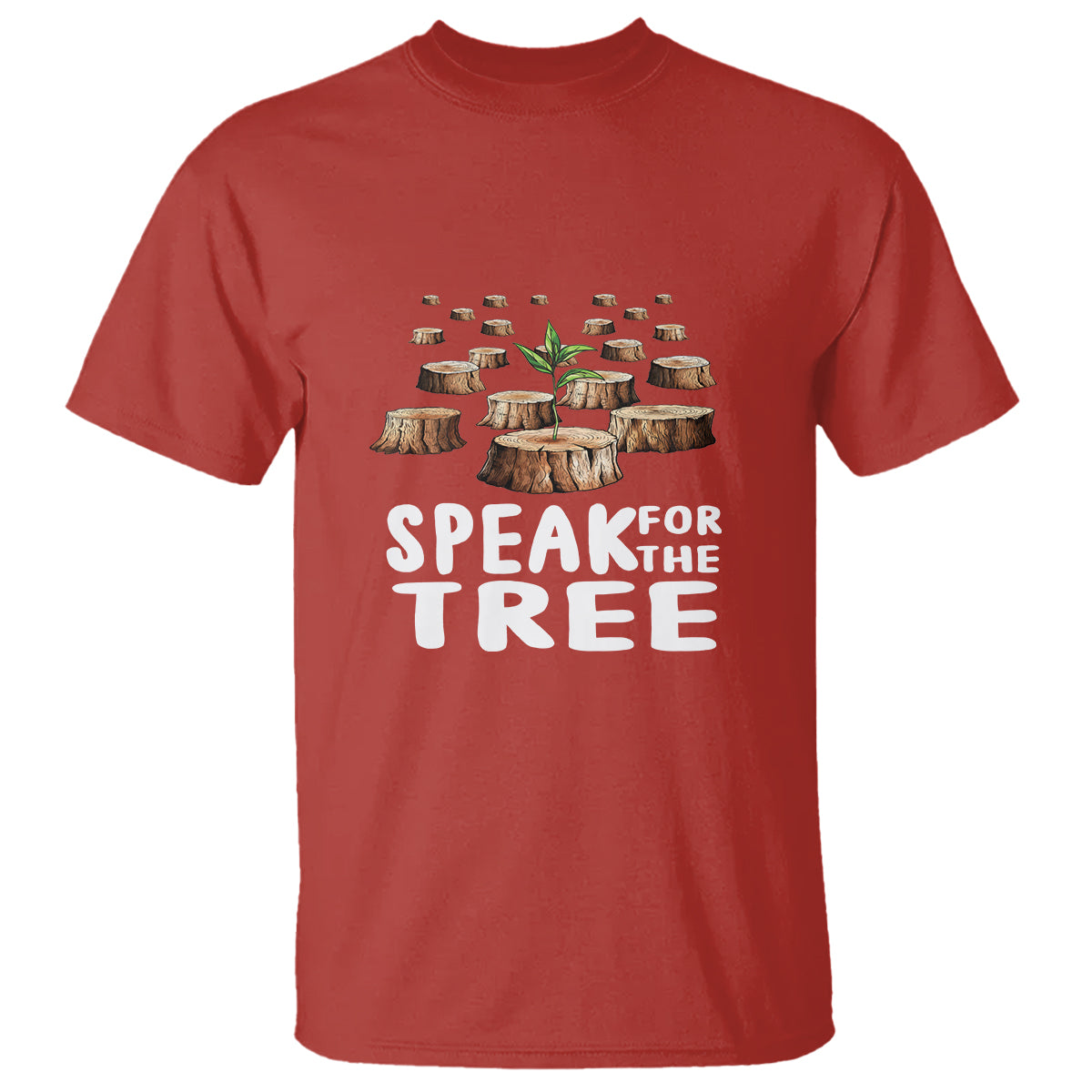 Earth Day T Shirt Speak For The Trees Environmental Plant Lover Arbor Day - Wonder Print Shop