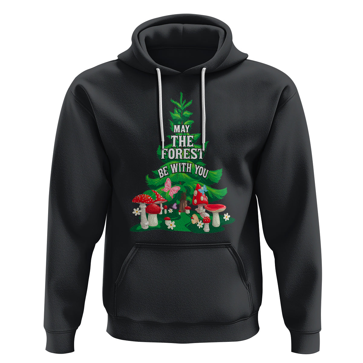 Nature Lover Hoodie May The Forest Be With You Cute Earth Day - Wonder Print Shop