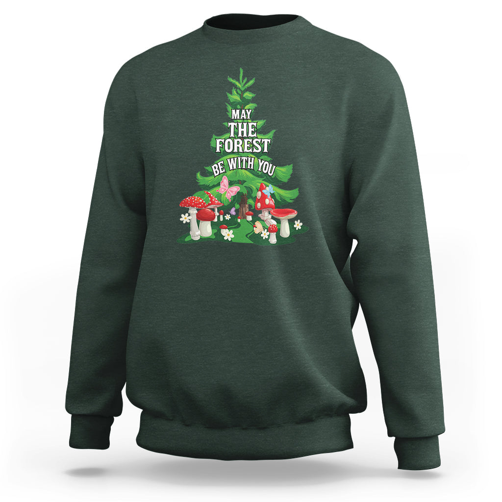 Nature Lover Sweatshirt May The Forest Be With You Cute Earth Day - Wonder Print Shop