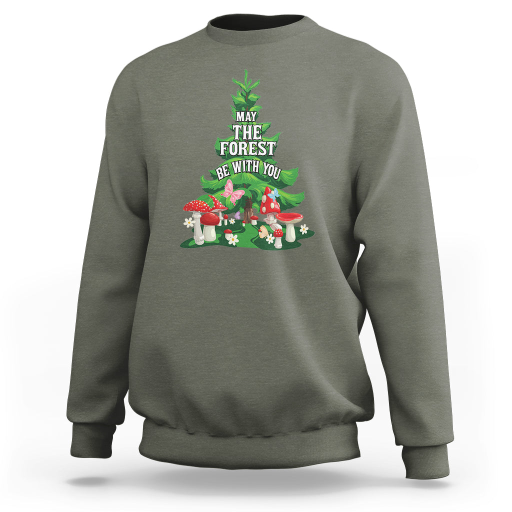 Nature Lover Sweatshirt May The Forest Be With You Cute Earth Day - Wonder Print Shop
