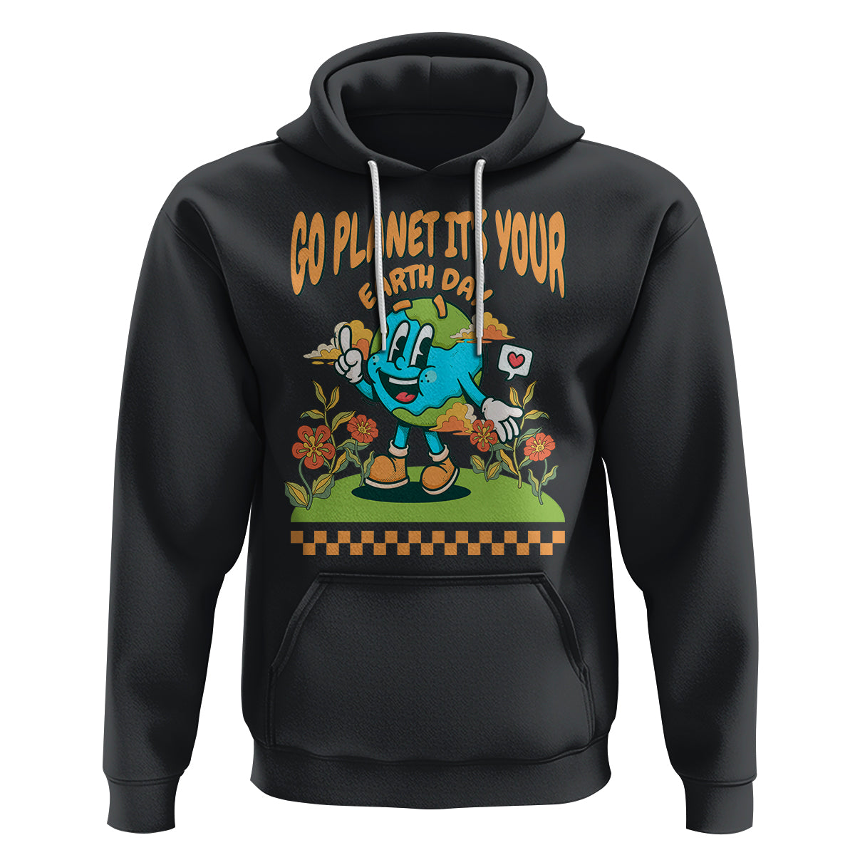 Funny Go Planet It's Your Earth Day Birthday Hoodie - Wonder Print Shop