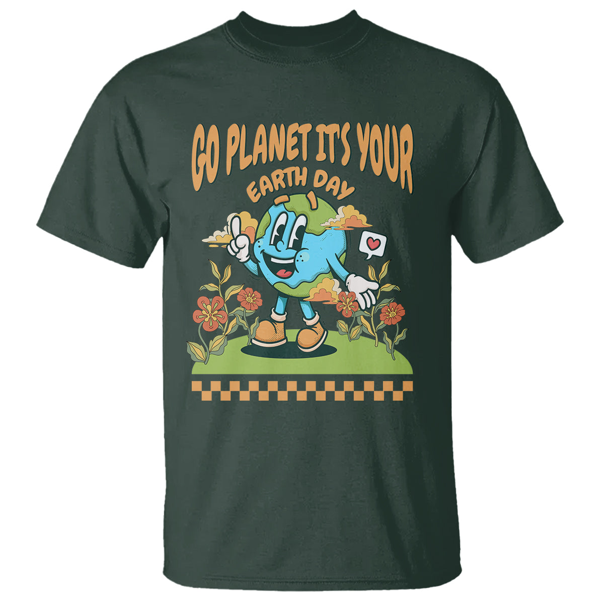 Funny Go Planet It's Your Earth Day Birthday T Shirt - Wonder Print Shop