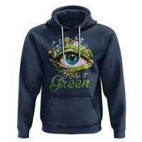 Earth Day Keep It Green Aesthetic Eye Hoodie - Wonder Print Shop