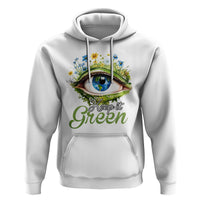 Earth Day Keep It Green Aesthetic Eye Hoodie - Wonder Print Shop