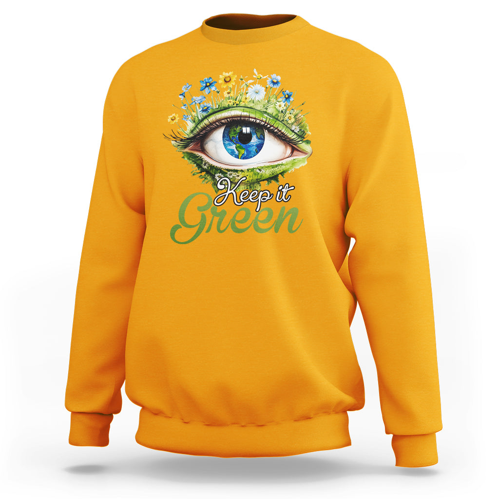 Earth Day Keep It Green Aesthetic Eye Sweatshirt - Wonder Print Shop