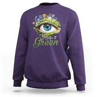 Earth Day Keep It Green Aesthetic Eye Sweatshirt - Wonder Print Shop