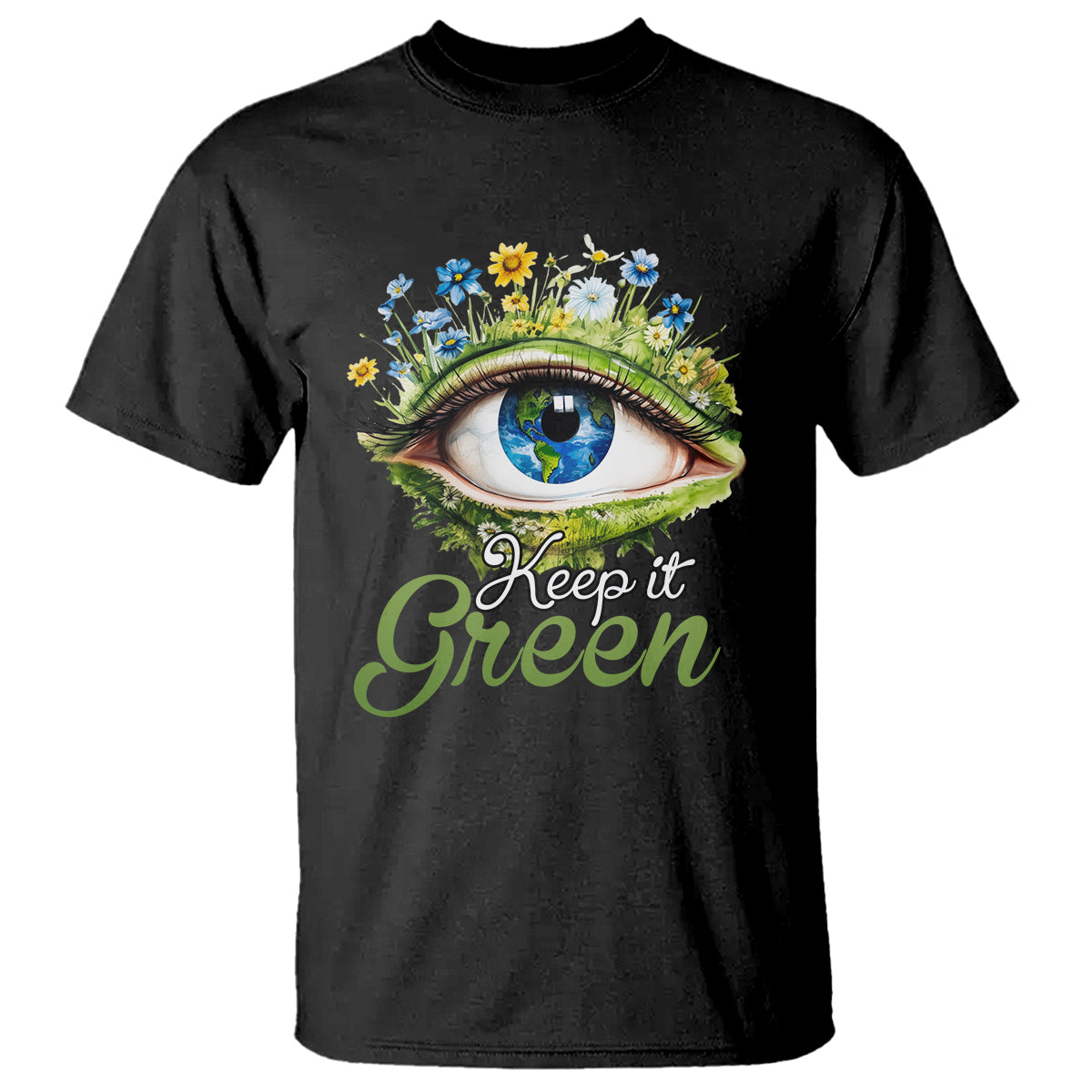 Earth Day Keep It Green Aesthetic Eye T Shirt - Wonder Print Shop