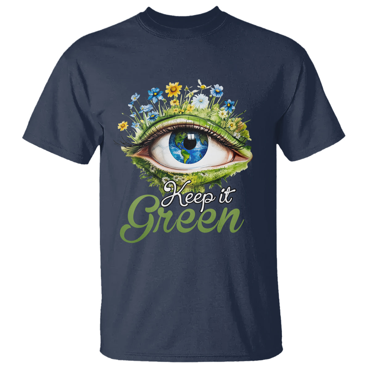 Earth Day Keep It Green Aesthetic Eye T Shirt - Wonder Print Shop