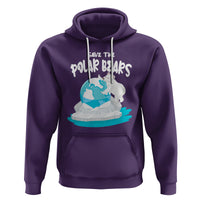 Earth Day Hoodie Save The Polar Bears Climate Awareness - Wonder Print Shop