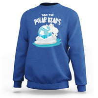 Earth Day Sweatshirt Save The Polar Bears Climate Awareness - Wonder Print Shop