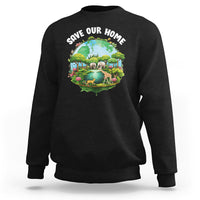 Earth Day Sweatshirt Save Our Home Animals Wildlife Nature Lover - Wonder Print Shop