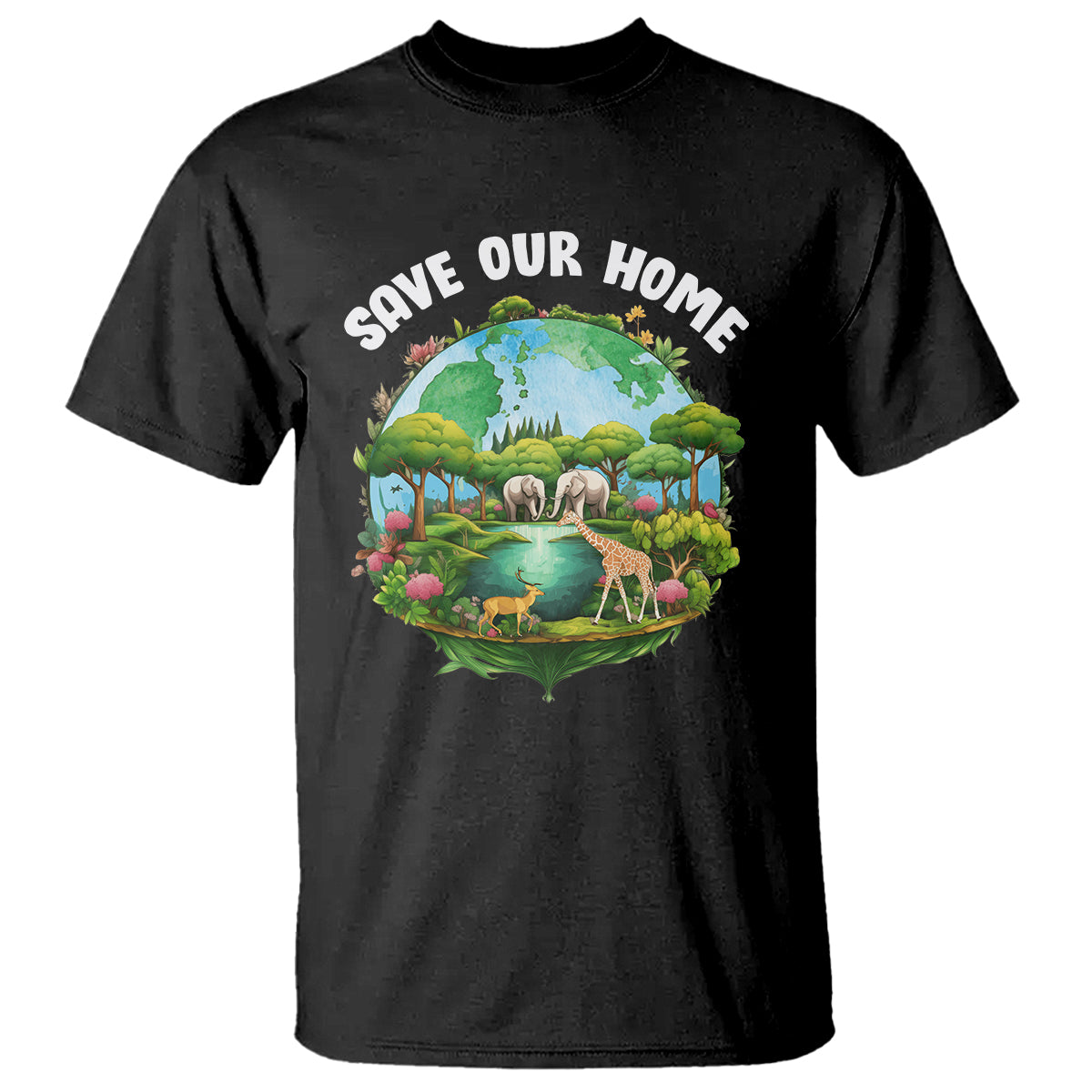 Earth Day T Shirt Save Our Home Animals Wildlife Nature Lover - Wonder Print Shop