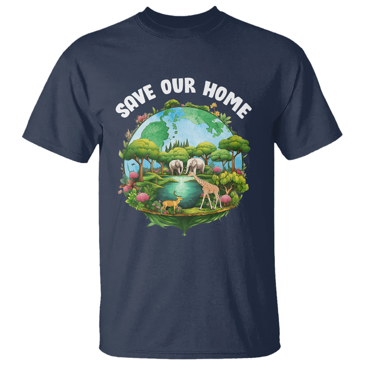 Earth Day T Shirt Save Our Home Animals Wildlife Nature Lover - Wonder Print Shop