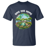 Earth Day T Shirt Save Our Home Animals Wildlife Nature Lover - Wonder Print Shop