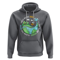 Earth Day Hoodie Help More Bees Plant More Trees Clean The Seas - Wonder Print Shop