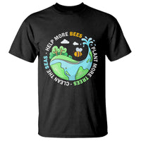 Earth Day T Shirt Help More Bees Plant More Trees Clean The Seas - Wonder Print Shop