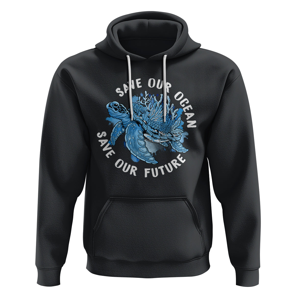 Earth Day Hoodie Save Our Oceans Save Our Future Sea Turtle - Wonder Print Shop