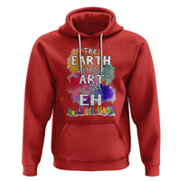 Funny Art Teacher Hoodie Earth Without Art Is Just Eh Water Color Painting Artist Wordplay Puns - Wonder Print Shop