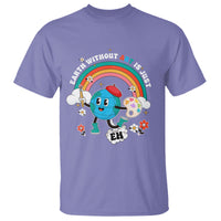 Funny Art Teacher T Shirt Earth Without Art Is Just Eh Painting Artist Wordplay Pun - Wonder Print Shop