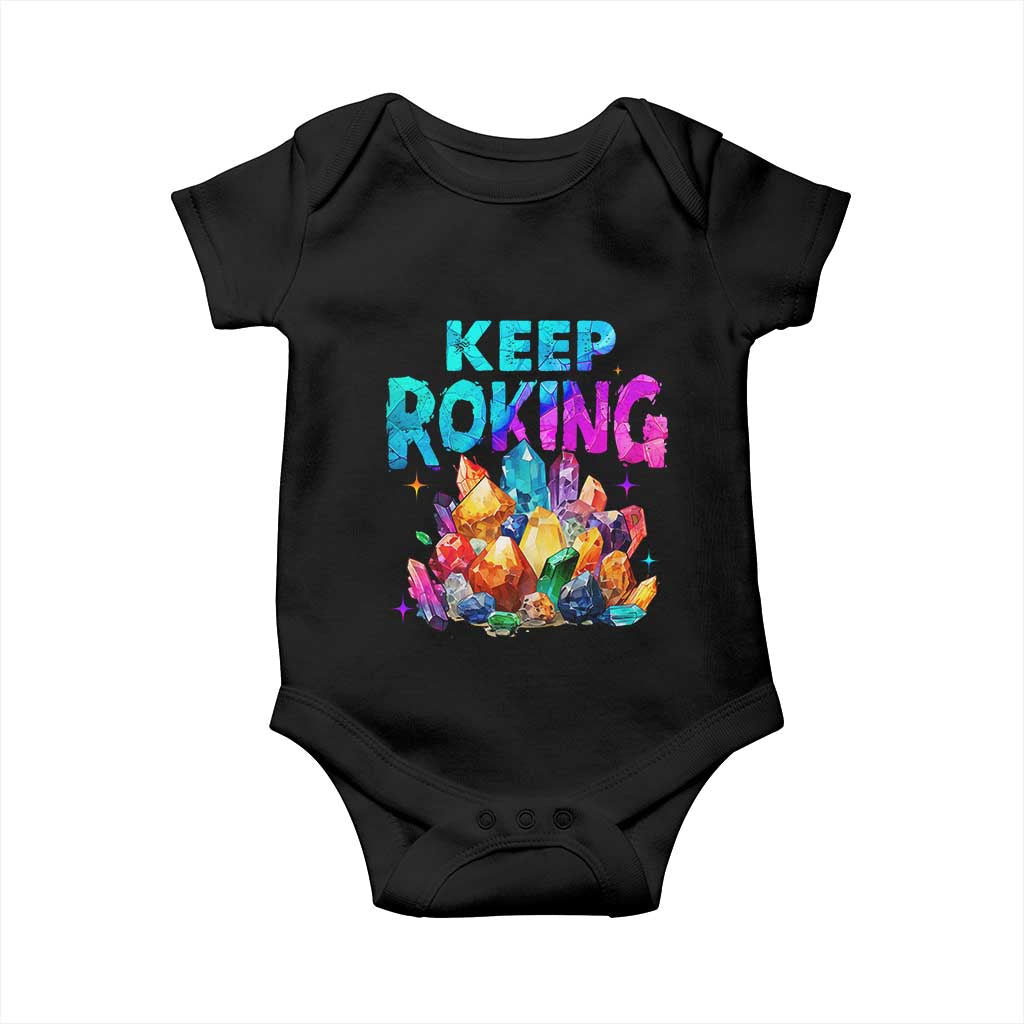 Rock Collector Baby Onesie Keep Rocking Geologist