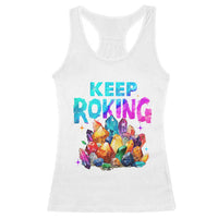 Rock Collector Racerback Tank Top Keep Rocking Geologist