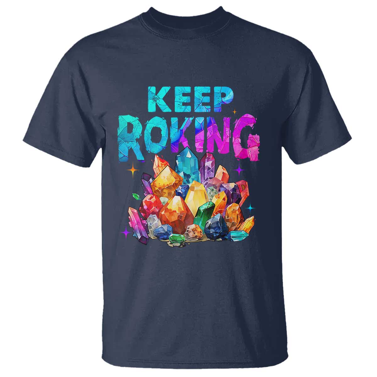 Rock Collector T Shirt Keep Rocking Geologist