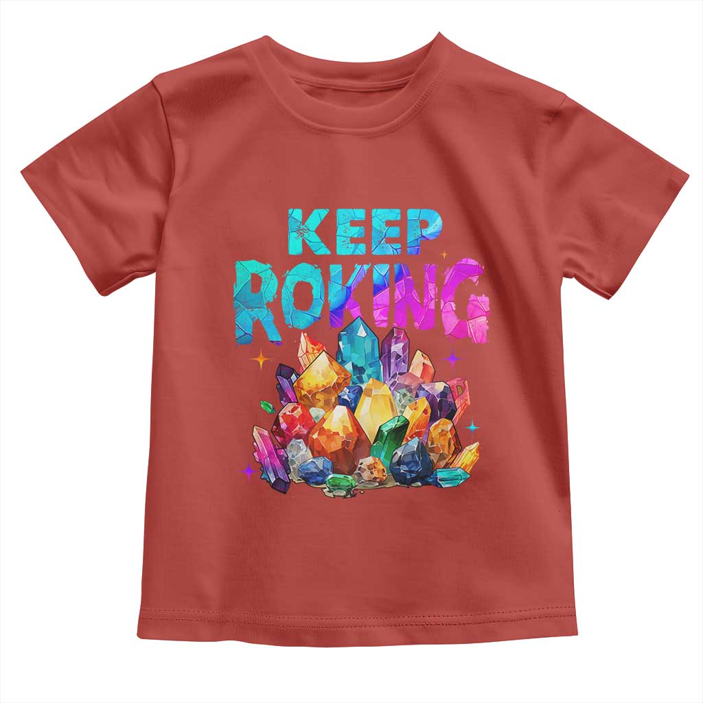 Rock Collector Toddler T Shirt Keep Rocking Geologist