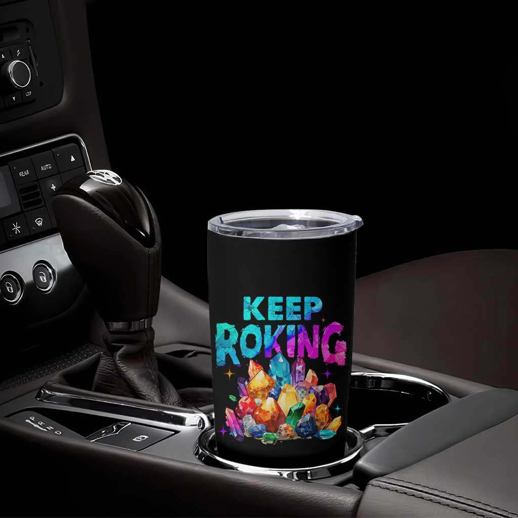 Rock Collector Tumbler Cup Keep Rocking Geologist