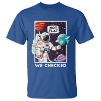 Funny Outer Space T Shirt Astronaut Not Flat We Checked Scientists - Wonder Print Shop