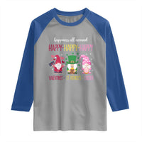 Happy Valentines St Patrick Easter Day Gnomies Raglan Shirt