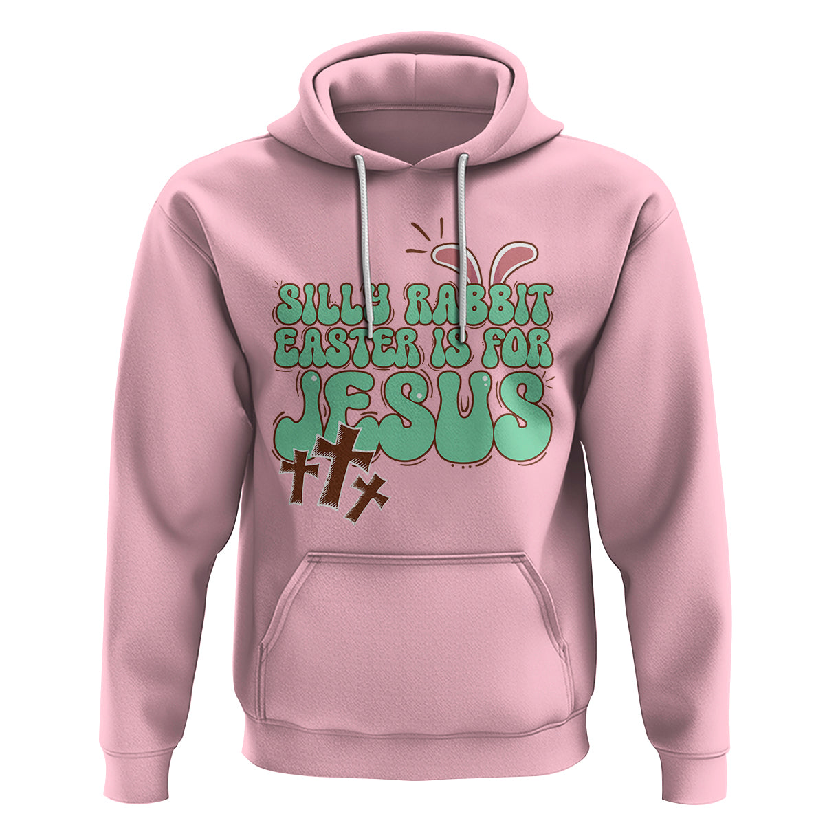 Silly Rabbit Easter Is For Jesus Funny Hoodie - Wonder Print Shop