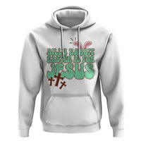 Silly Rabbit Easter Is For Jesus Funny Hoodie - Wonder Print Shop