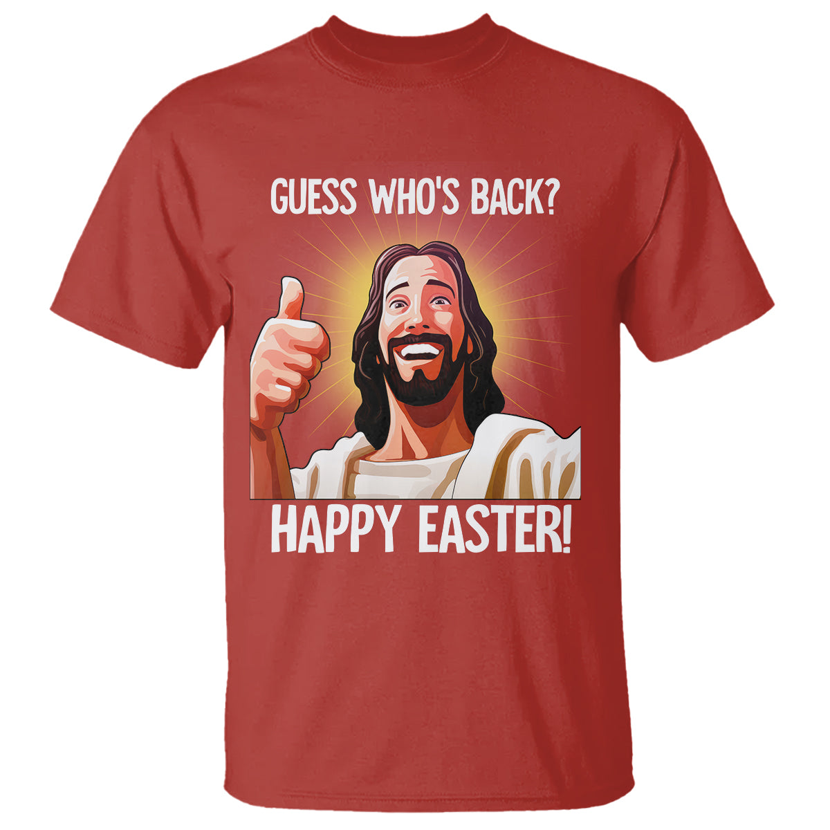 Easter Day T Shirt Guess Who's Back Funny Jesus Meme - Wonder Print Shop