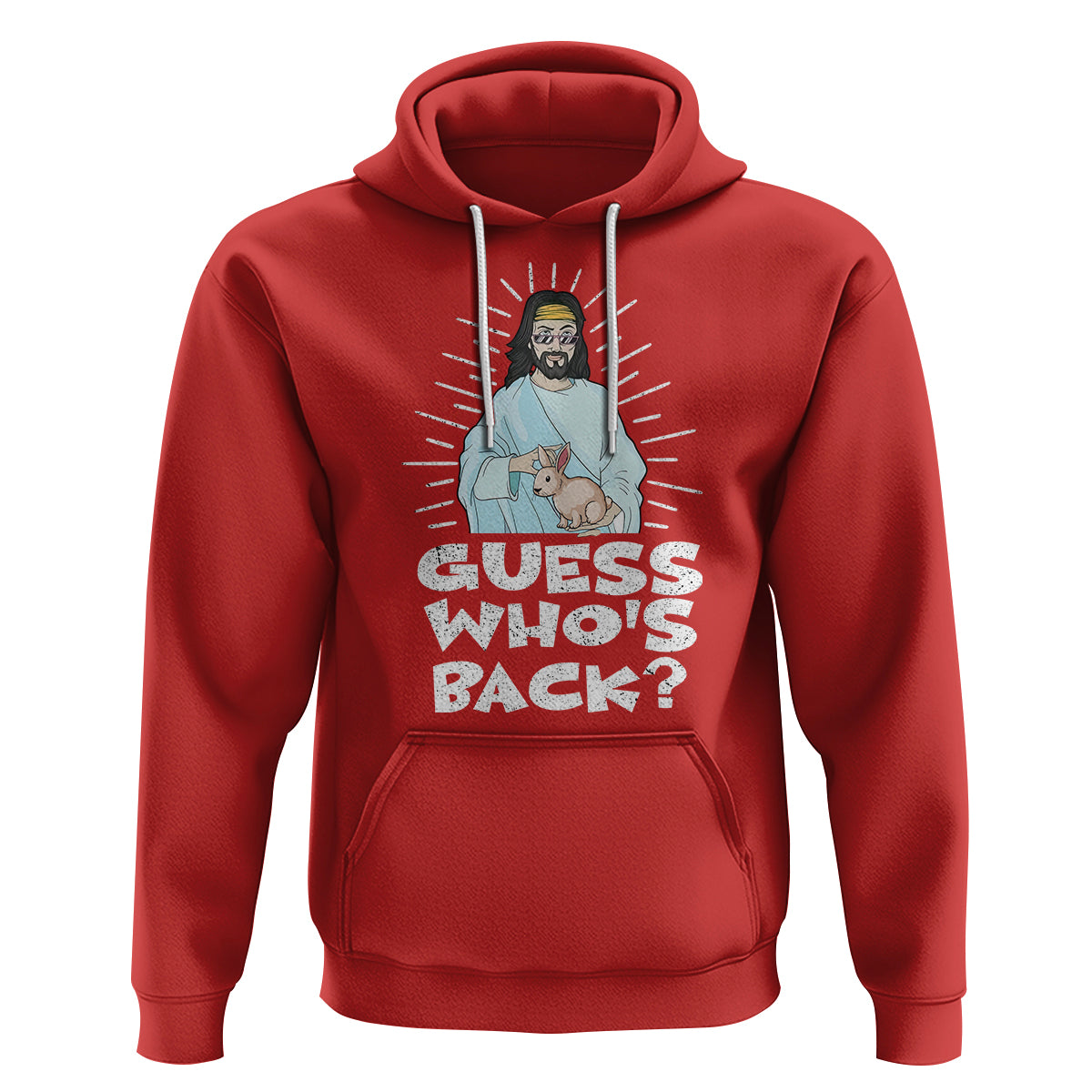 Easter Day Hoodie Guess Who's Back Funny Jesus Bunny - Wonder Print Shop