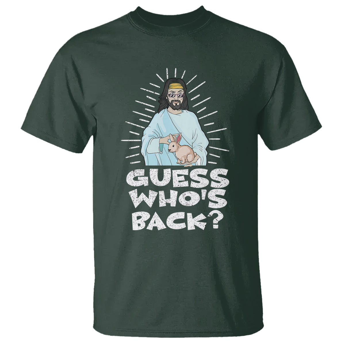 Easter Day T Shirt Guess Who's Back Funny Jesus Bunny - Wonder Print Shop