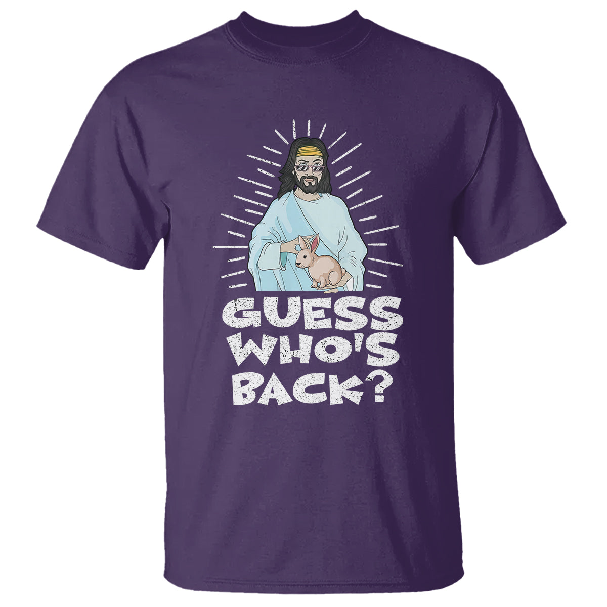 Easter Day T Shirt Guess Who's Back Funny Jesus Bunny - Wonder Print Shop