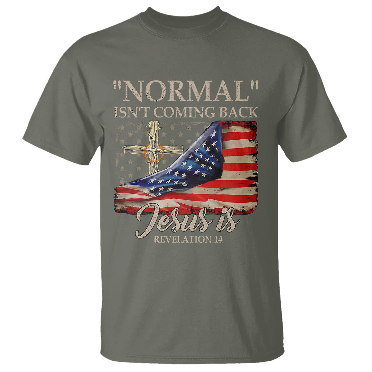 Easter Day T Shirt Normal Isn't Coming Back Jesus Is U.S. Christian Flag - Wonder Print Shop